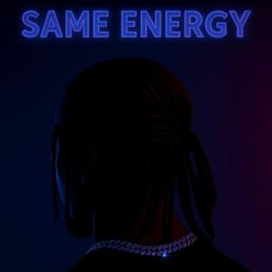 Same Energy