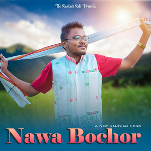 Nawa Bochor (Santali Song)