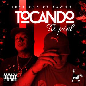 Tocando tu piel (feat. Fawnn)