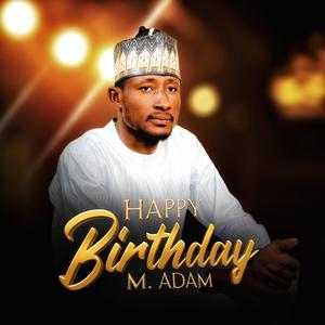 Happy birthday (feat. D Malam)