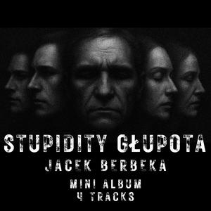Stupidity (Full Version)