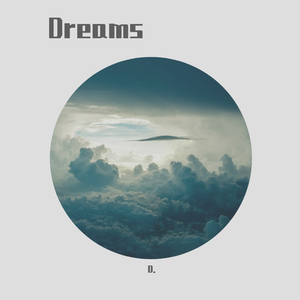 Dreams