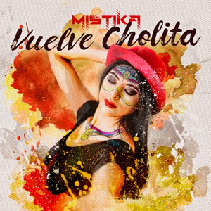 Vuelve Cholita