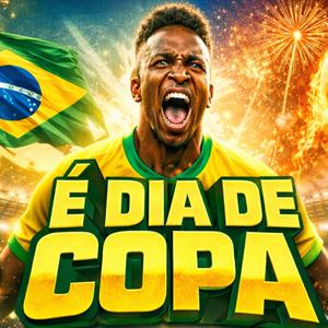 É Dia de Copa