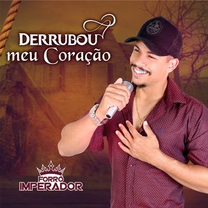Derrubou Meu Coração