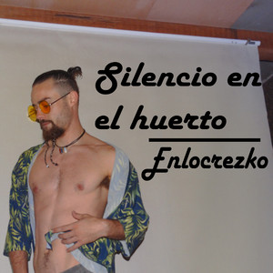 Silencio En El Huerto