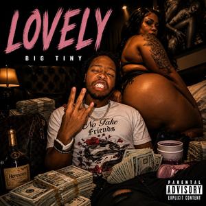 Lovely (Explicit Version)