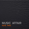Rene Park - Music Affair