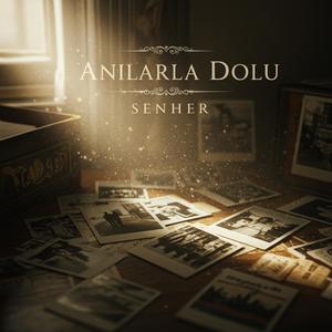 Anılarla Dolu