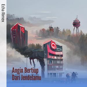 Angin Bertiup Dari Jendelamu