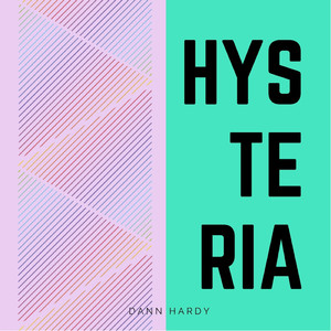 Hysteria