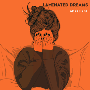 Laminated Dreams