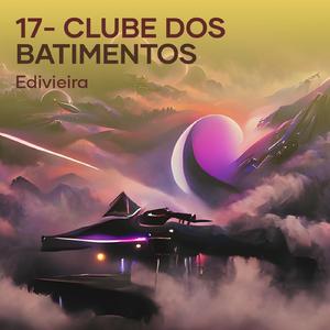 17- Clube dos Batimentos