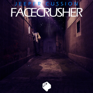 Facecrusher (Original Mix)
