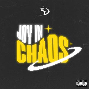 Joy In Chaos (Remixed)