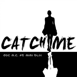 Catch Me (Extended Mix)