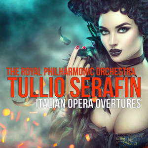 Aida, Act 1: Prelude (Conducted by Tullio Serafin)