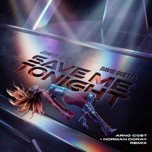 Save Me Tonight (feat. David Guetta) [Arno Cost & Norman Doray Remix]