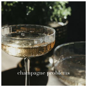 champagne problems