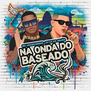 Na Onda do Baseado