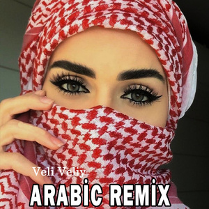 Veli Veliy (Arabic Remix)