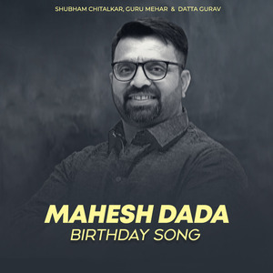 Mahesh Dada Birthday Song