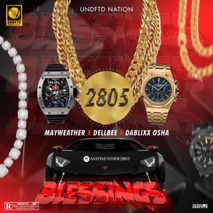 Blessings (feat. Dablixx Osha & Dellbee)