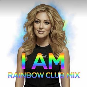 I AM (RAINBOW CLUB MIX)