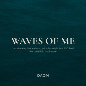 Waves of Me