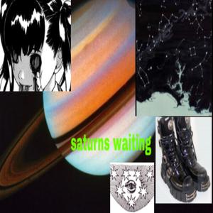 Saturn's Waiting