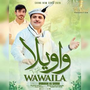 Wawaila (Shina Song) (feat. Mujahid Akhtar)