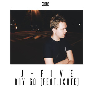 Any Go (feat. Ixate)