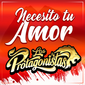 NECESITO TU AMOR