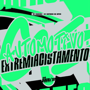 Automotivo Extremiacistamento