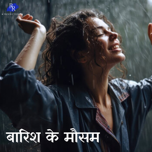 Barish Ke Mausham