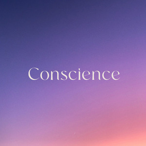 Conscience