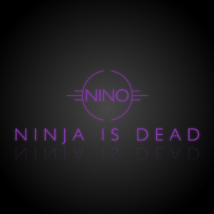 ”NOT FREE”Ninja Is Dead