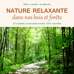 Nature relaxante - melodie du matin