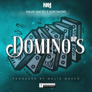 Domino's (feat. GunSmoke)