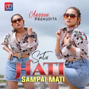 Satu Hati Sampai Mati