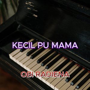 Kecil Pu Mama