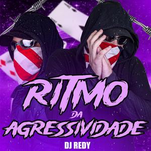 RITMO DA AGRESSIVIDADE - TOMA TOMA