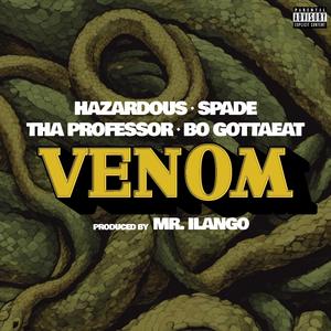 Venom (feat. Spade, H4z4rdous, Tha Professor & Bo Gottaeat)