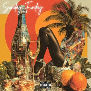 Sunday Funday (feat. KP)