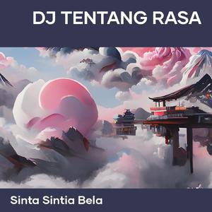 Dj Tentang Rasa