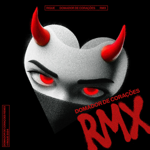 Domador de Corações Rmx Fanqui (Destruidor de Corações)