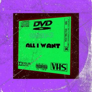 All I Want (Get The Money)