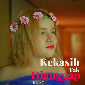 Kekasih Tak Dianggap