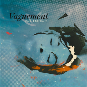 Vaguement