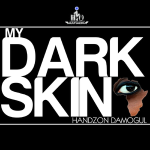 My Dark Skin